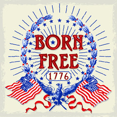 Obraz premium America Born Free 1776
