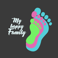 My Happy Family poster with footprints sign. Vector flat design illustration.