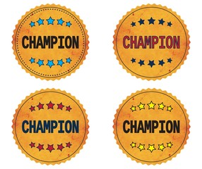 CHAMPION text, on round wavy border vintage, stamp badge.