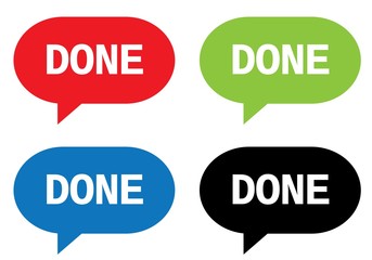 DONE text, on rectangle speech bubble sign.