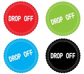 DROP OFF text, on round wavy border stamp badge.