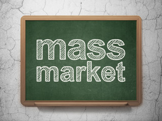 Advertising concept: Mass Market on chalkboard background