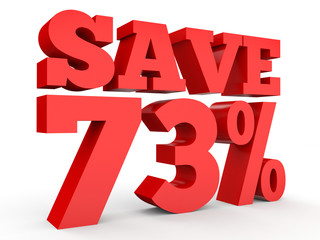 Seventy three percent off. Discount 73 %.