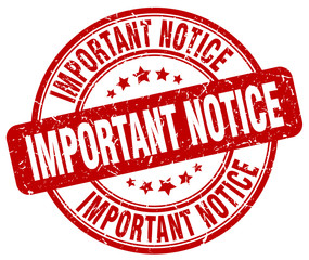 important notice red grunge round vintage rubber stamp