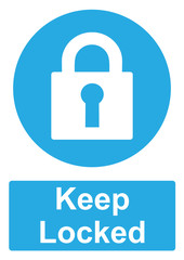 Blue Mandatory Sign isolated on a white background -  Keep locked