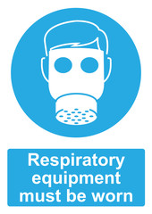 Blue Mandatory Sign isolated on a white background -  Respiratory equipment must be worn