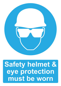 Blue Mandatory Sign isolated on a white background -  Safety helmet and eye protection must be worn