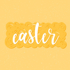 Happy easter greeting. Handwritten easter quote and hand drawn element