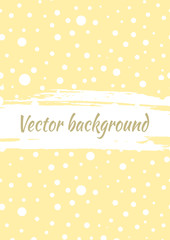 Vector background with dots, brush strokes. Creative artistic template for card, layout, cover. Textured dotted template with attrition, cracks