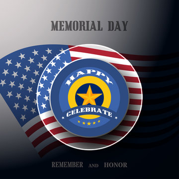Vector poster of Memorial Day with label cut from material, shadow, usa flag and text on the dark gray background.