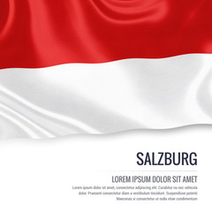 Flag of Austrian state Salzburg waving on an isolated white background. State name and the text area for your message.