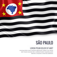 Flag of Brazilian state Sao Paulo waving on an isolated white background. State name and the text area for your message.