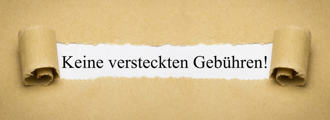 Keine versteckten Gebühren!