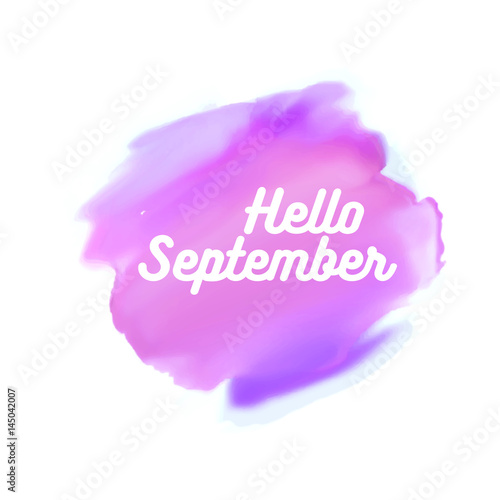 “Hello September watercolor wallpaper, greeting card, banner” Stock