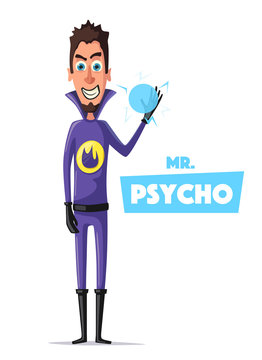 Evil super hero. Mr. Psycho. Cartoon vector illustration