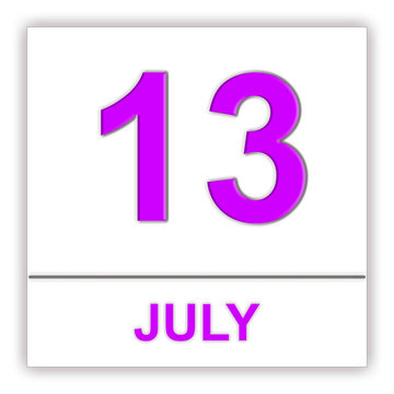 July 13. Day on the calendar.