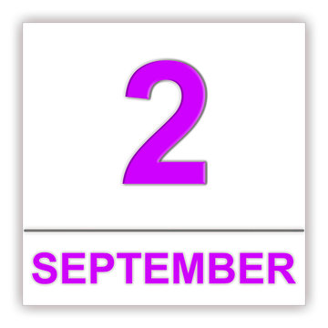 September 2. Day on the calendar.