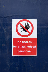 No access for unauthorised personnel