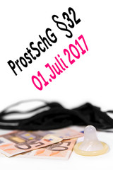 ProstSchG § 32 ab 01.07.2017, Kondompflicht und Verhütung bei Sexarbeit