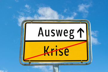 Ausweg/Krise Schild