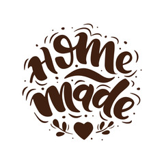Home made. Hand-drawn lettering. Stylish logo for your product, shop, etc.