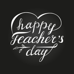 Teacher's day card as handdrawn lettering for your decoration