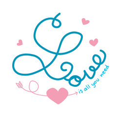 Love is all you need word lettering vector illustration
