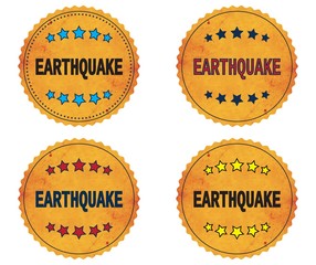 EARTHQUAKE text, on round wavy border vintage, stamp badge.