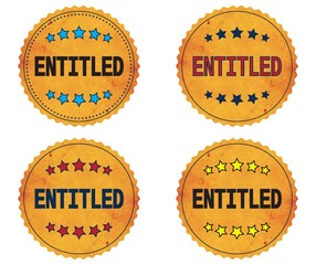 ENTITLED text, on round wavy border vintage, stamp badge.