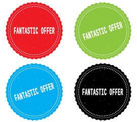 FANTASTIC OFFER text, on round wavy border stamp badge.