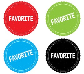 FAVORITE text, on round wavy border stamp badge.
