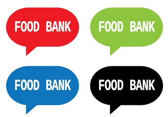 FOOD BANK text, on rectangle speech bubble sign.