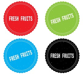 FRESH FRUITS text, on round wavy border stamp badge.