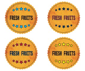 FRESH FRUITS text, on round wavy border vintage, stamp badge.