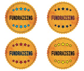 FUNDRAISING text, on round wavy border vintage, stamp badge.