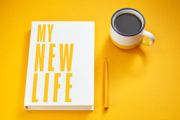 my new life written on a book