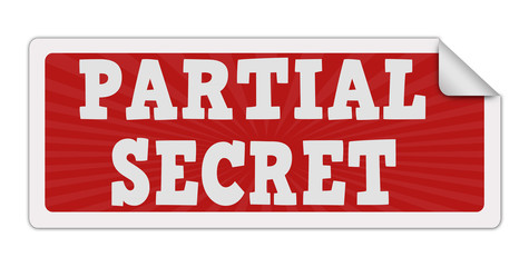 Label  with text partial secret inside