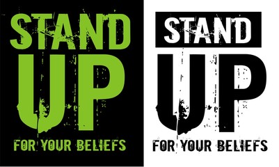 stand up for your beliefs