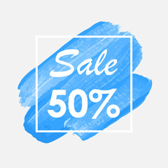Sale 50% off sign over art brush acrylic stroke paint abstract texture background vector illustration. Perfect watercolor design for a shop and sale banners