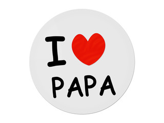 I love Papa