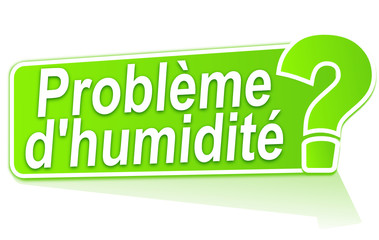 Fototapeta premium problème d'humidité sur étiquette verte