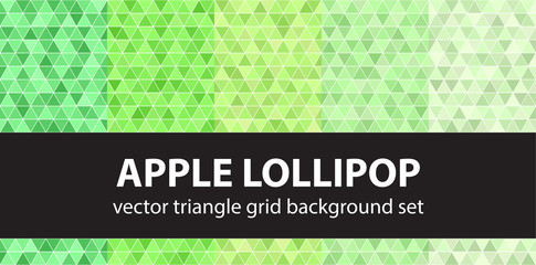Triangle pattern set "Apple Lollipop". Vector seamless geometric backgrounds