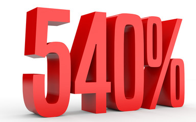 Five hundred and forty percent. 540 %. 3d illustration.