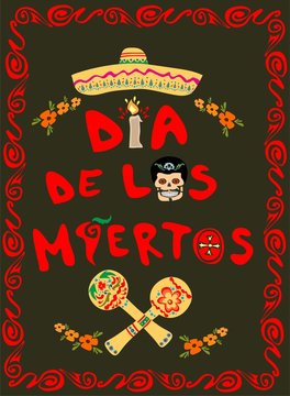 Poster on Day of the dead with mexican sugar skull, sombrero and maracas