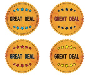 GREAT DEAL text, on round wavy border vintage, stamp badge.