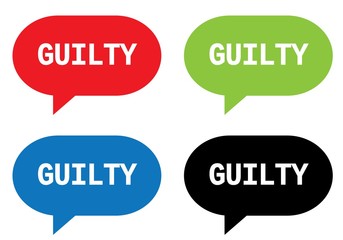 GUILTY text, on rectangle speech bubble sign.