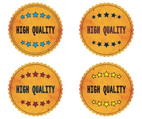 HIGH QUALITY text, on round wavy border vintage, stamp badge.