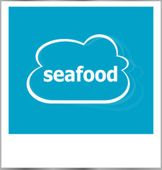 seafood  word business concept, photo frame isolated on white