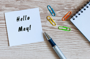 Hello May on message at paper at workplace at office or home