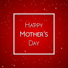 Happy Mother's Day greeting card, white on the background of red starry sky